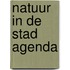 Natuur in de stad agenda