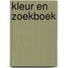 Kleur en zoekboek door Onbekend