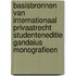 Basisbronnen van internationaal privaatrecht studenteneditie gandaius monografieen