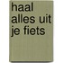 Haal alles uit je fiets