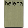 Helena by Jim