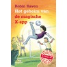 Het geheim van de magische X-app by Robin Raven