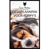 Cesar's aanpak voor puppy's by Cesar Millan