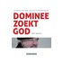 Dominee zoekt God