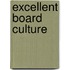 Excellent Board Culture