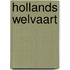 Hollands welvaart