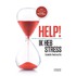 Help! Ik heb stress