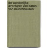 De wonderlijke avonturen van Baron von Münchhausen door R.E. Raspe