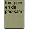 Tom Poes en de Pas-kaart door Marten Toonder