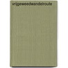 Vrijgeweedwandelroute by Unknown