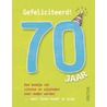 Gefeliciteerd! 70 jaar door Susanne Geoghegan
