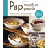 Pap, muesli en granola