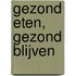 Gezond eten, gezond blijven