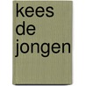 Kees de Jongen door Gerben Graddesz Hellinga