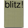 Blitz! door Rian Visser