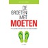 De groeten met moeten
