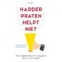 Harder praten helpt niet