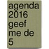 Agenda 2016 geef me de 5