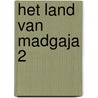 Het land van Madgaja 2 by Tom Brouwer