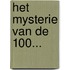 Het mysterie van de 100...