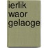 Ierlik waor gelaoge