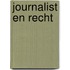 Journalist en recht