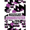 Keuzegids Universiteiten by Unknown