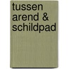 Tussen arend & schildpad door Luc C. Martens