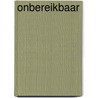 Onbereikbaar door Willy Spillebeen