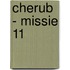 Cherub - missie 11