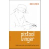 Pistoolvinger by Henk Blanken