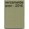 Verzamelde aren - 2016 by D. Heemskerk