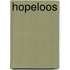 Hopeloos