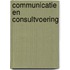 Communicatie en consultvoering