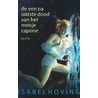 De een na laatste dood van het meisje Capone door Isabel Hoving