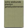 Soho wiskunde plantyn getalsystemenen door Leen Brouns Philippe Cara