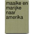 Maaike en Marijke naar Amerika