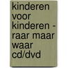 Kinderen voor Kinderen - Raar maar waar CD/DVD by Unknown