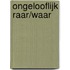 Ongelooflijk raar/waar