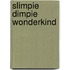 Slimpie Dimpie wonderkind