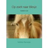 Op zoek naar Blesje by Nelleke Riemeijer