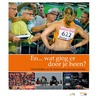 En... wat ging er door je heen? by John Volkers