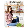 Deliciously Ella door Ella Woodward