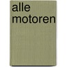 Alle motoren by Ruud Vos