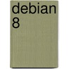 Debian 8 by Wybo Koen
