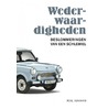 Wederwaardigheden by Roel Abraham
