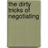 The dirty tricks of negotiating
