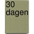 30 dagen
