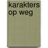 Karakters op weg