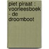 Piet Piraat : voorleesboek - De droomboot